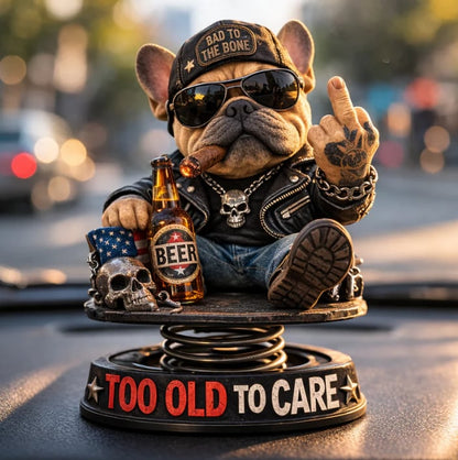 "Too Old To Care😎" Hardcore Frenchie Dashboard Bobblehead